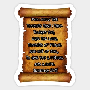 THOUGHTS OF PEACE NOT EVIL JEREMIAH 29:11 ROLL SCROLL Sticker